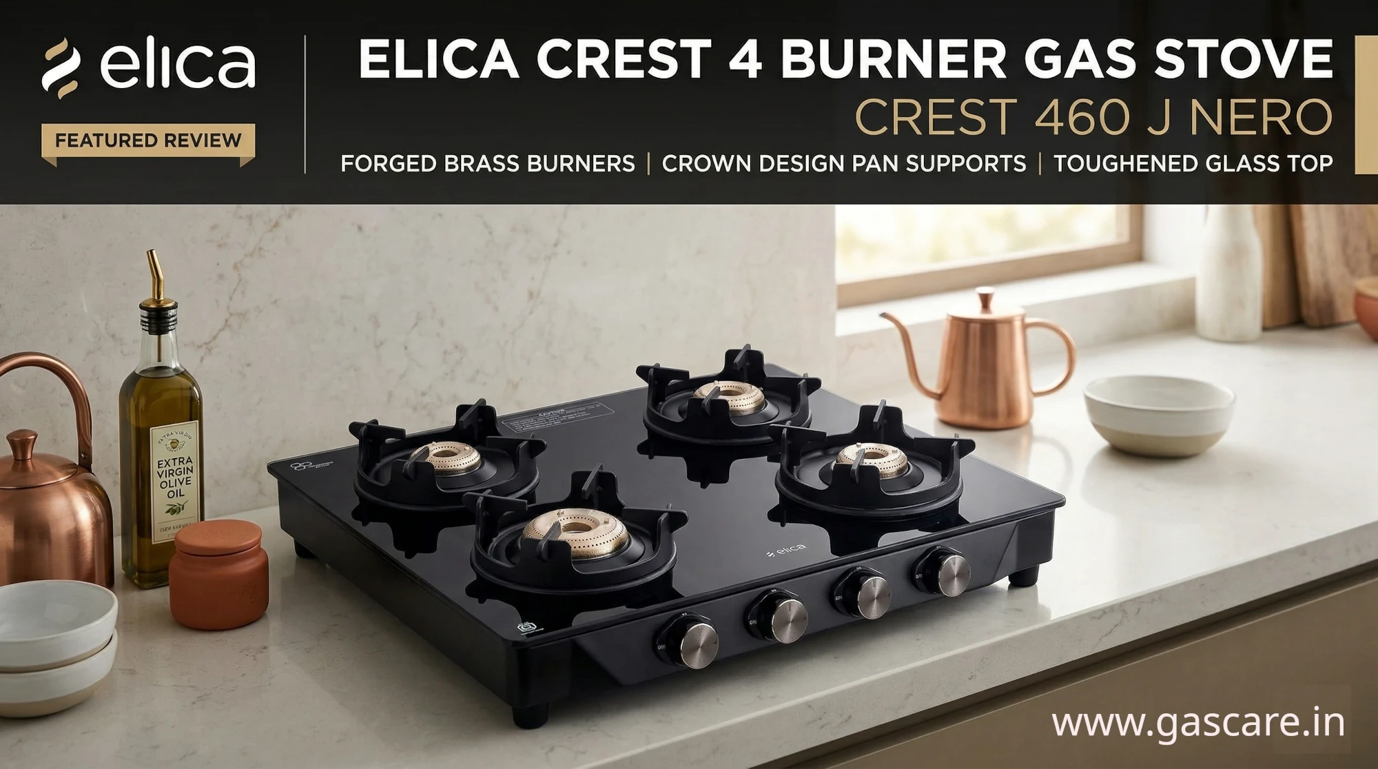Banner image featuring the Elica Crest 4 Burner Gas Stove, model CREST 460 J NERO, highlighting the black toughened glass top, durable forged brass burners, and unique crown design pan supports.