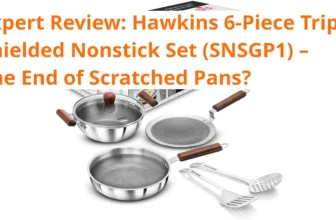 Banner image of Hawkins. 6 Piece Triply with Shielded Nonstick Induction and Gas Compatible Gift Set and Text: Expert Review: Hawkins 6-Piece Triply Shielded Nonstick Set (SNSGP1) – The End of Scratched Pans?