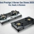 Top-Rated & Best-Selling 2-Burner Gas Stoves in India: Ultimate Buyer’s Guide 2025